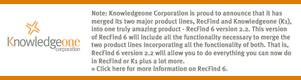 Knowledgeone (K1) now to be known as RecFind 6
